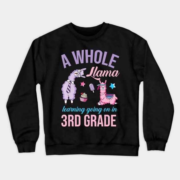 A whole llama learning going on in Third Grade Gift Lover Crewneck Sweatshirt by HaroldKeller